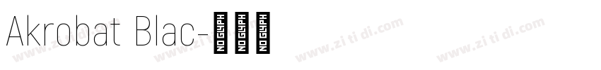 Akrobat Blac字体转换
